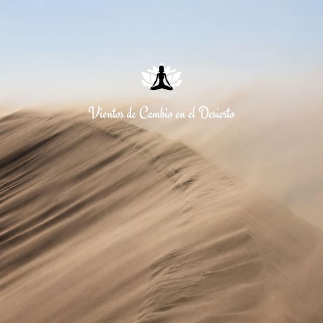 Vientos de Cambio en el Desierto