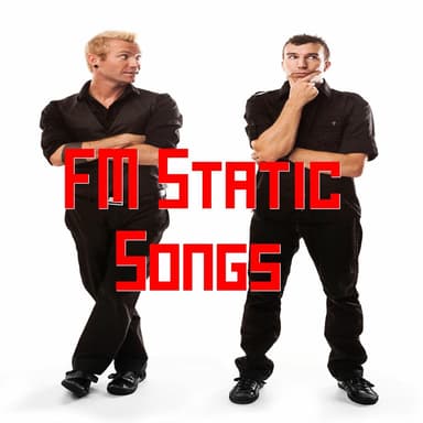 FM Static Songs