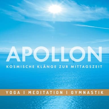Apollon - Kosmische Klänge zur Mittagszeit