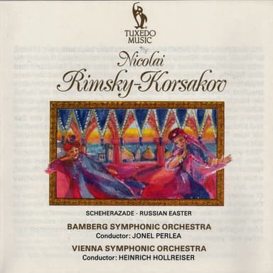 Rimsky-Korsakov: Scheherazade & Russian Easter