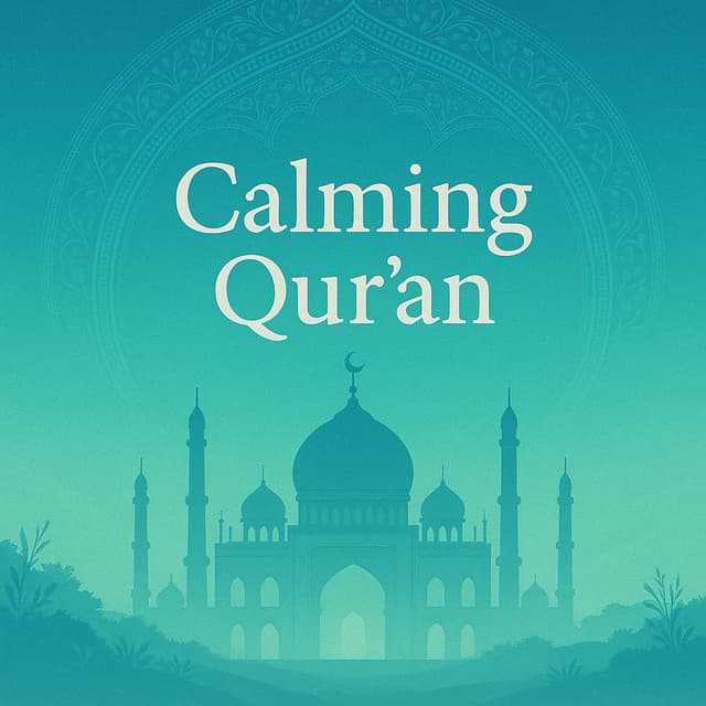 Calming Quran 4