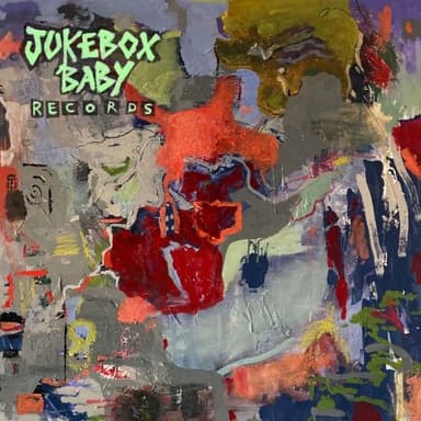Jukebox Baby Records - 1st Compilation