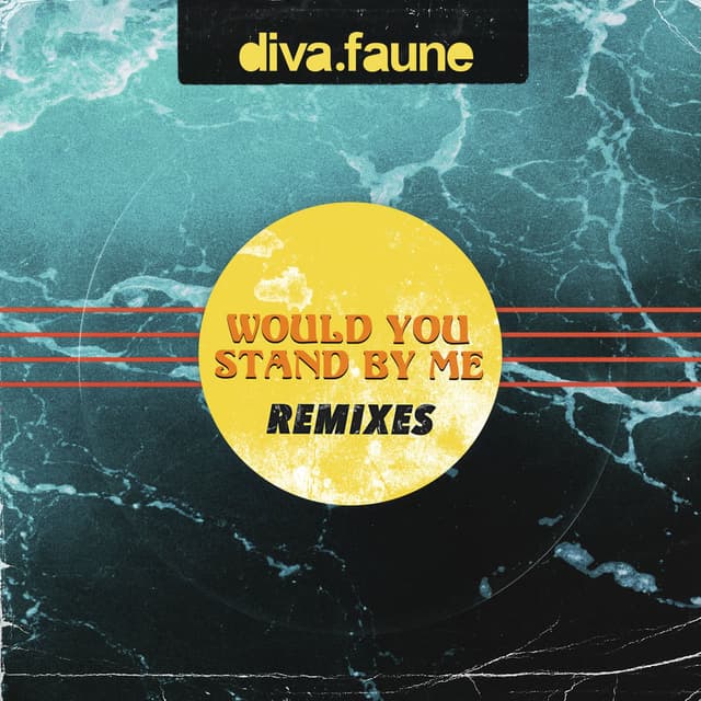 Would You Stand by Me (Remixes)