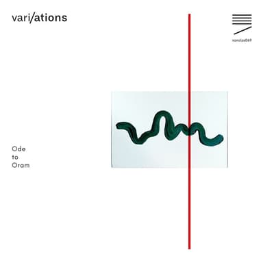vari/ations - Ode to Oram