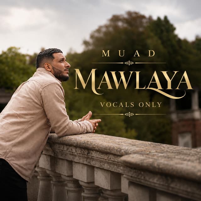 Mawlaya (Vocals Only)