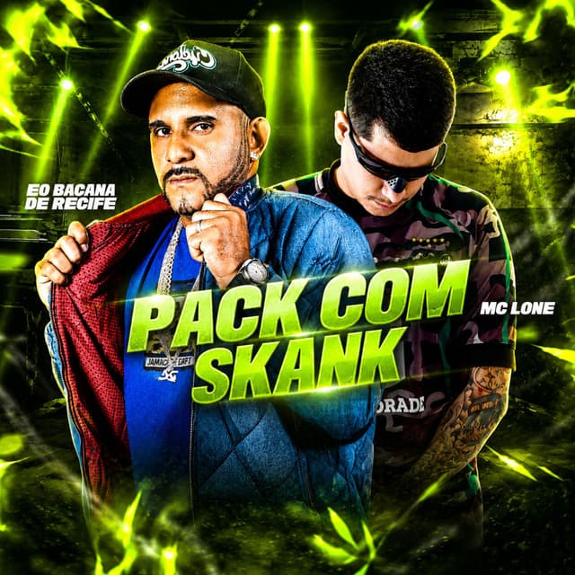 Pack Com Skank