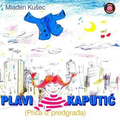 Plavi Kaputić (Priča Iz Predgrađa)