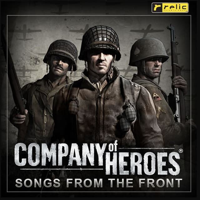 Company of Heroes Songs from the Front (Original Soundtrack)
