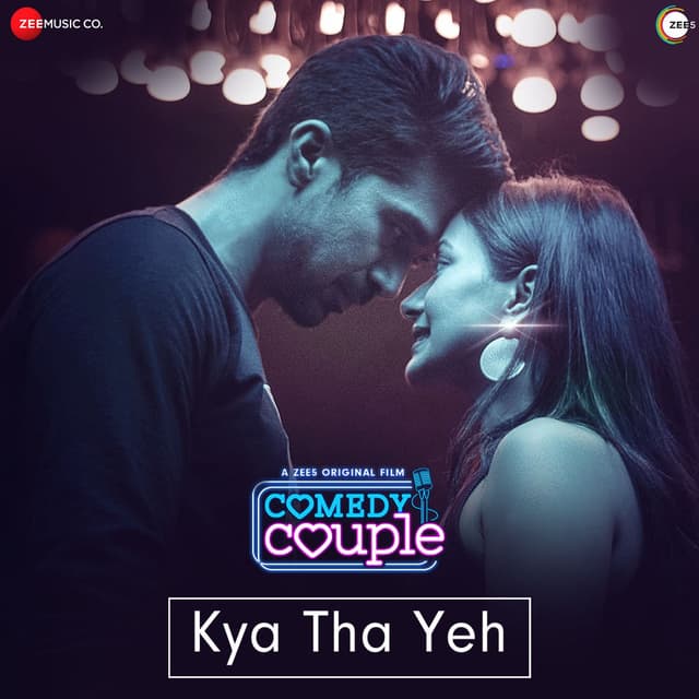 Kya Tha Yeh (From "Comedy Couple")