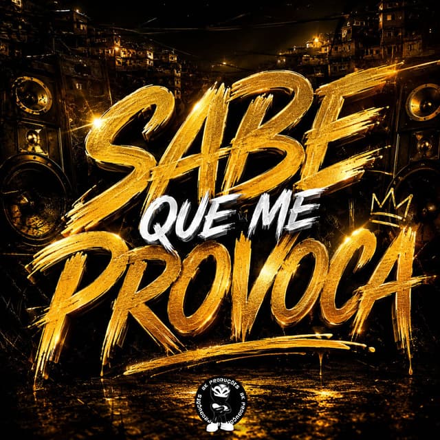 SABE QUE ME PROVOCA