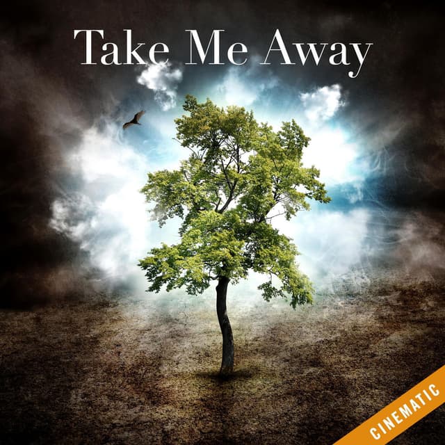 Take Me Away (Cinematic)