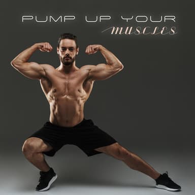 Pump Up Your Muscles: Workout Mix for Any time