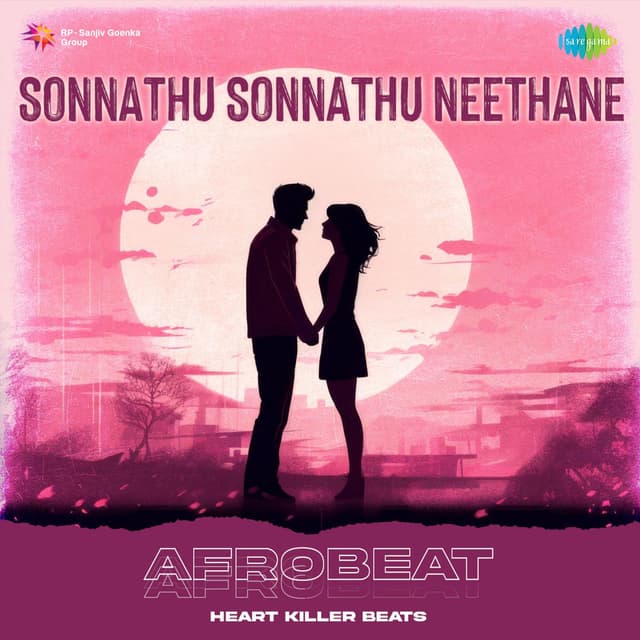 Sonnathu Sonnathu Neethane (Afrobeat)