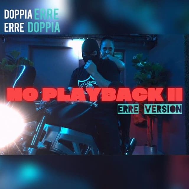 No Playback 2 (Erre Version)