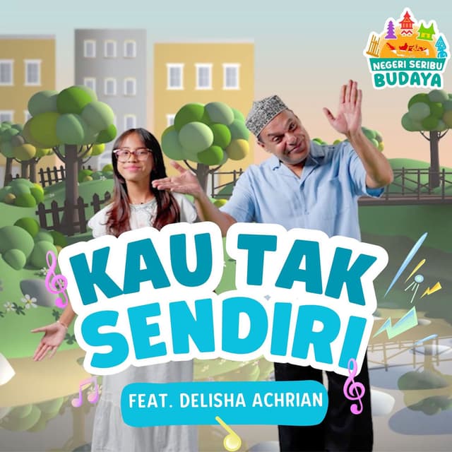 Kau Tak Sendiri (feat. Delisha Achrian)