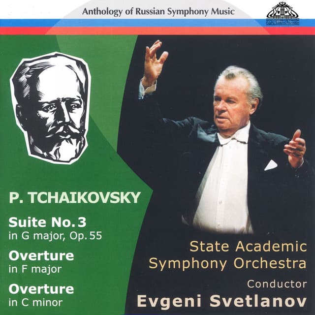 Tchaikovsky: Suite No. 3 - Overture in F Major & Overture in C Minor