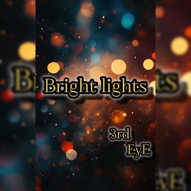 Bright Lights