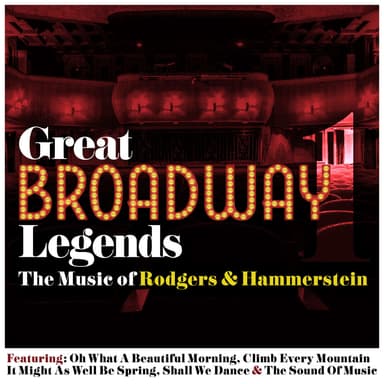 Great Boadway Legends, Vol. 1 - The Music of Rodgers & Hammerstein