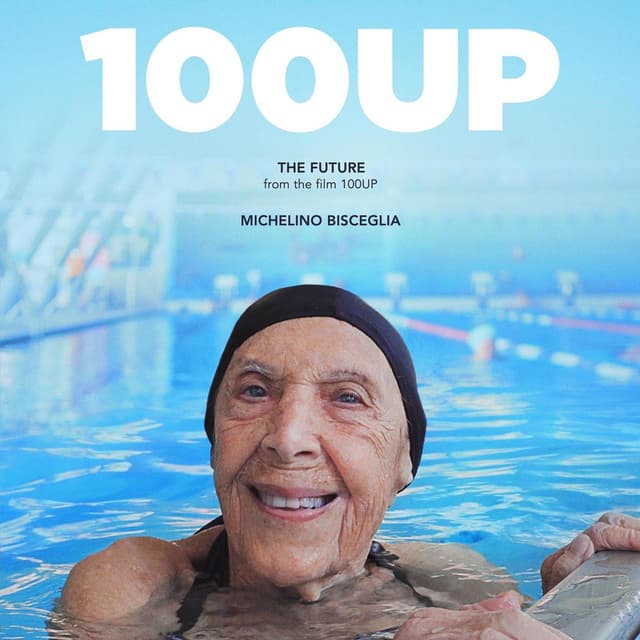 The Future (From "100 up")