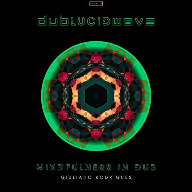 Mindfulness in Dub