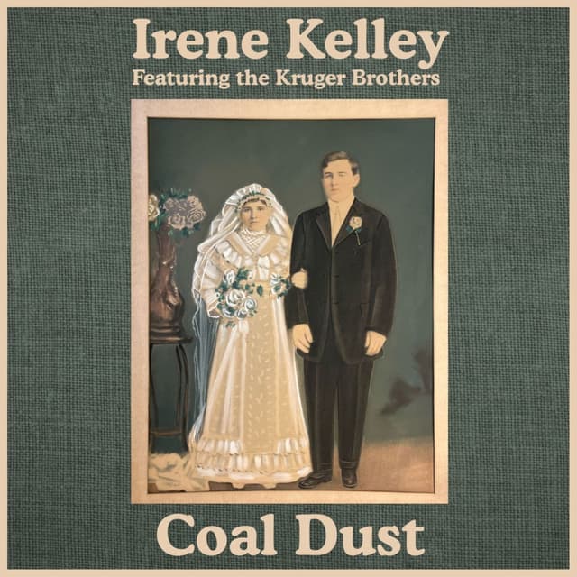 Coal Dust (feat. Kruger Brothers)
