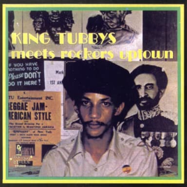 King Tubbys Meets Rockers Uptown