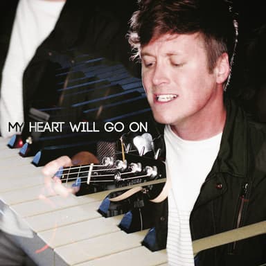 My Heart Will Go on (Love Theme from "Titanic")
