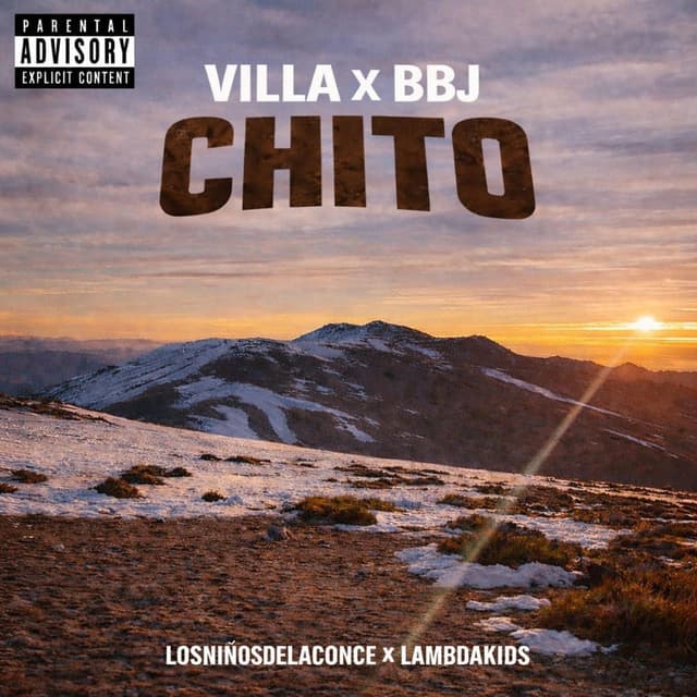 CHITO (feat. LAMBDAKIDS & VILLA)