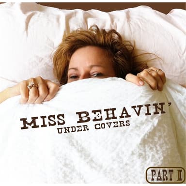 Under Covers, Pt. II