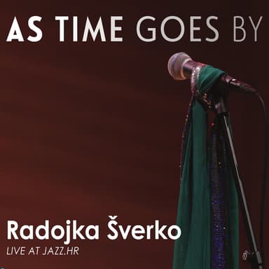 As Time Goes By - Live At Jazz.Hr