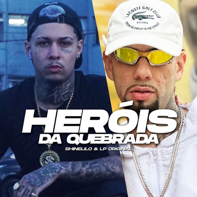 Heróis da Quebrada