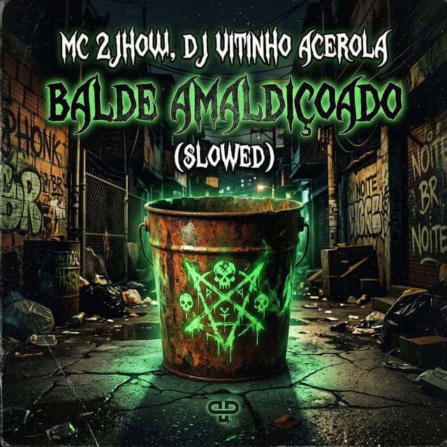 Balde Amaldiçoado (SLOWED)