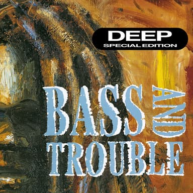 Deep (Special Edition)