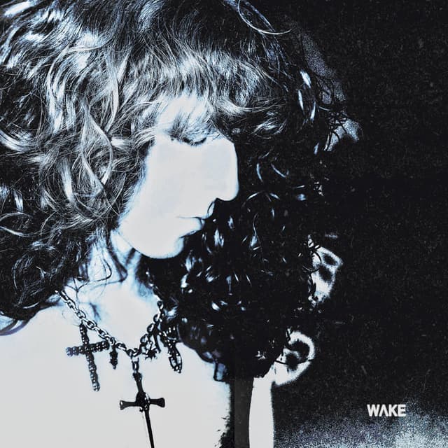 WAKE
