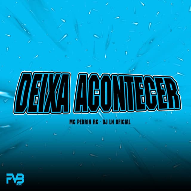 Deixa Acontecer