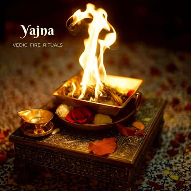 Yajna Vedic Fire Rituals