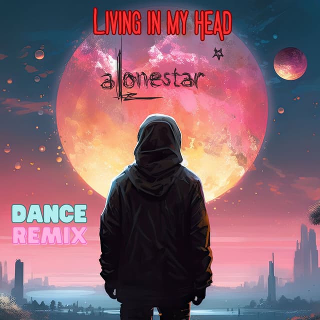 Living In My Head (Dance Remix)