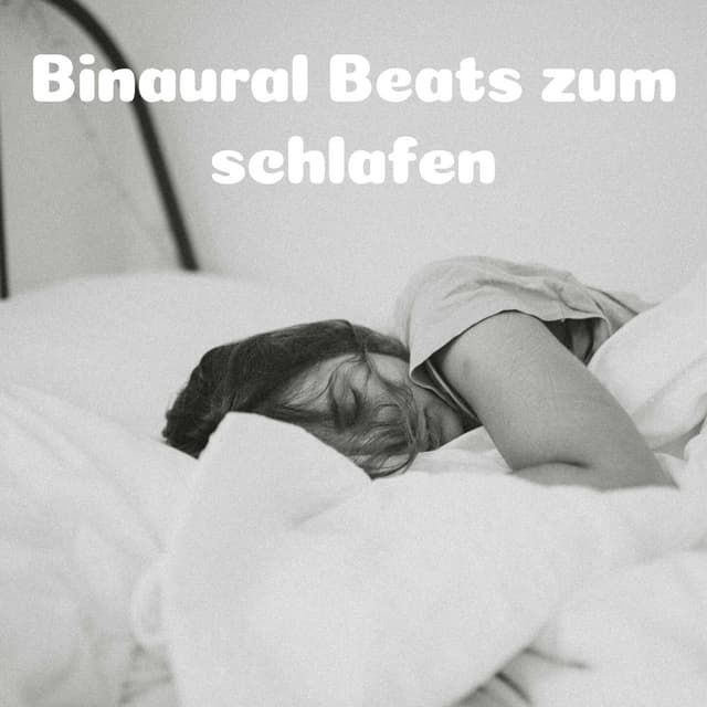 Binaural Beats Zum Schlafen