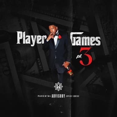 Player Games, Pt. 3