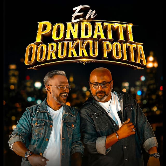 En Pondatti Oorukku Poita