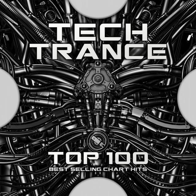 Tech Trance Top 100 Best Selling Chart Hits