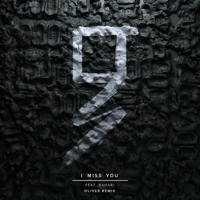 I Miss You (feat. Bahari) (Oliver Remix)