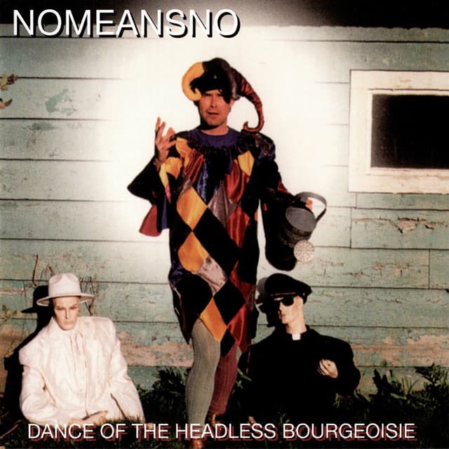 Dance Of The Headless Bourgeoisie
