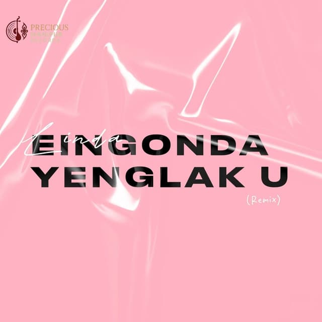 Eingonda Yenglaku (Remix)