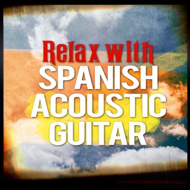 Relax with Spanish Acoustic Guitar