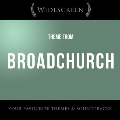 Theme from Broadchurch (From "Broadchurch") (Orchestral)