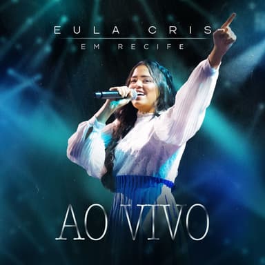 Eula Cris Ao Vivo em Recife