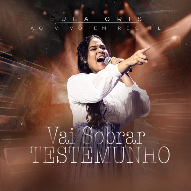Vai Sobrar Testemunho (Ao Vivo)
