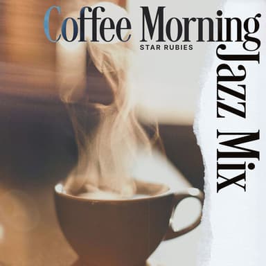 Coffee Morning Jazz Mix