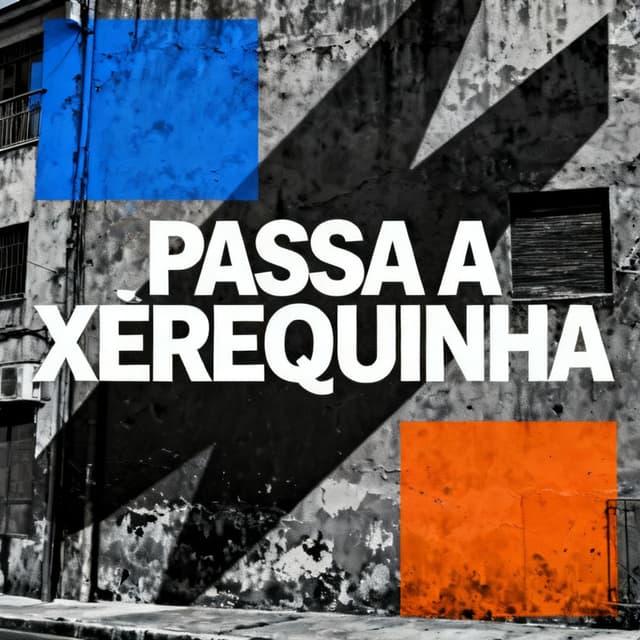 Passa a Xerequinha